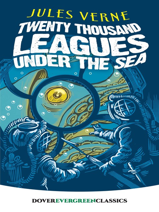 Title details for Twenty Thousand Leagues Under the Sea by Jules Verne - Available